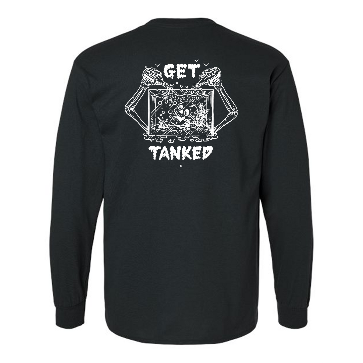 Get Tanked Long Sleeve